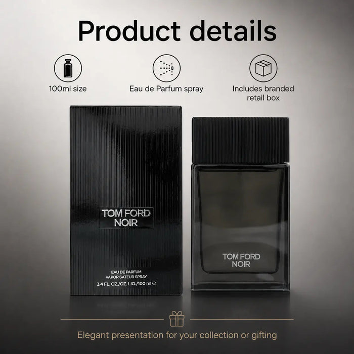 Tom Ford Noir Eau de Parfum Spray 100ml for Men
